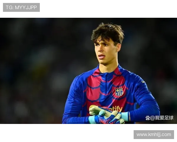巴萨外租门将失宠 曝留队无望